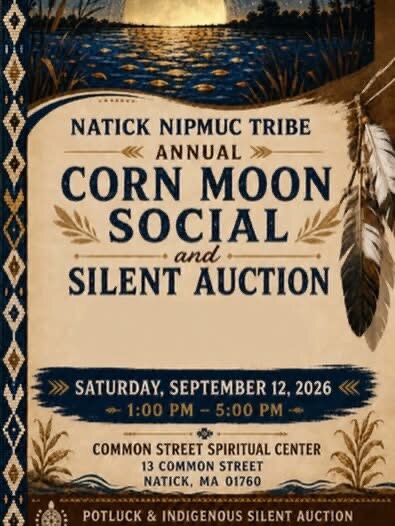 Flyer for the Natick Nipmuc Tribe's Annual Corn Moon Social and Silent Auction
