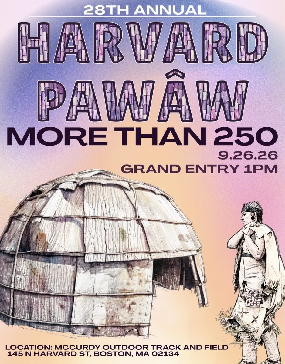 Flyer for the 28th Annual Harvard Pawâw